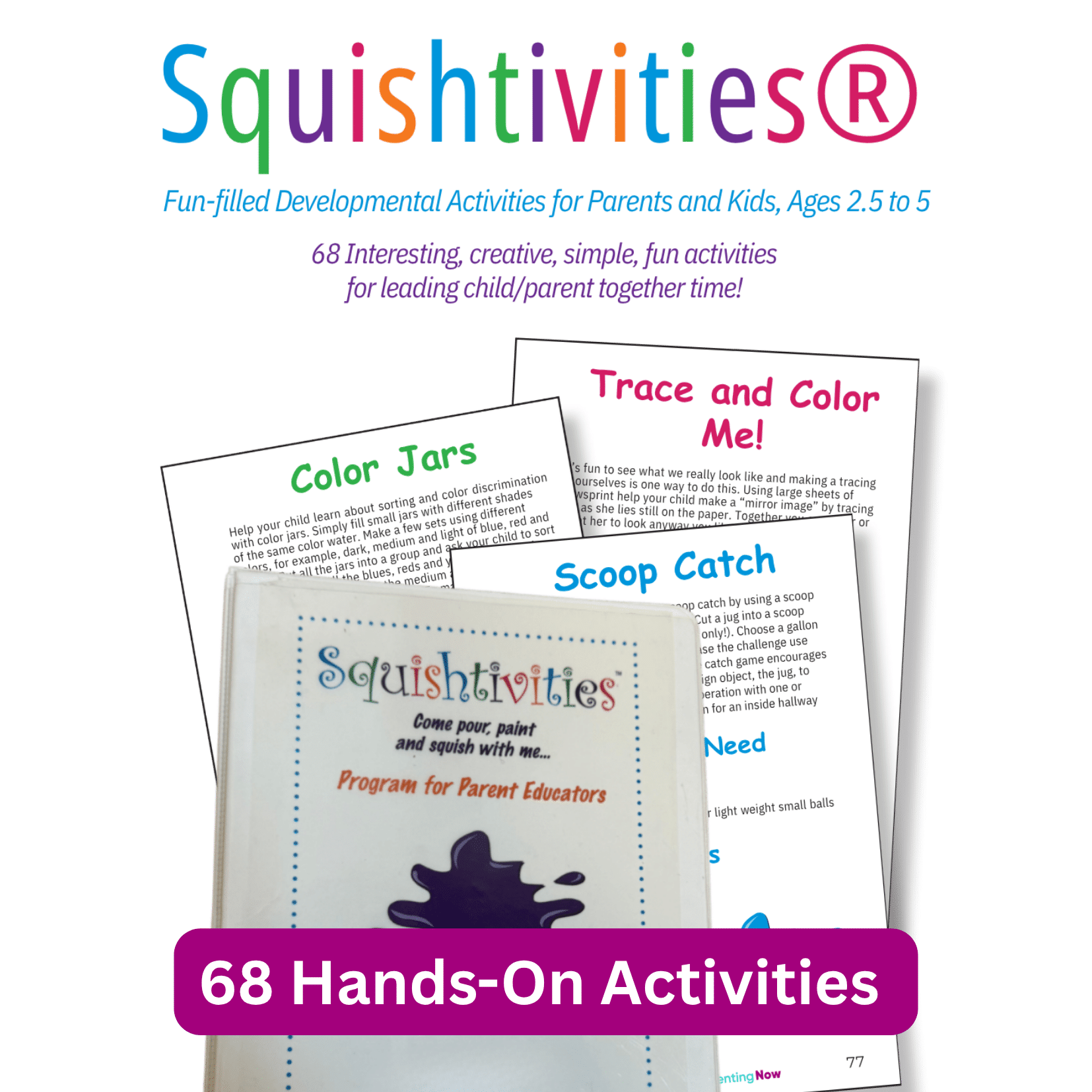 Squishtivities®